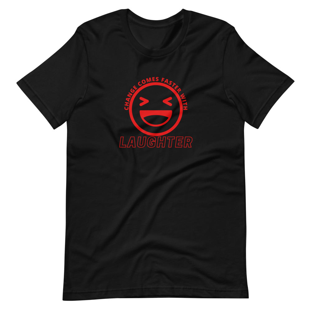 Change Comes Faster With Laughter (RED LOGO)